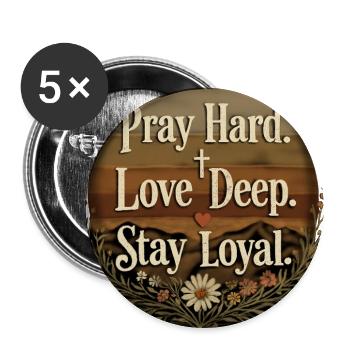 Christian Faith Pray Hard Love Deep Shirt - Buttons large 2.2'' (5-pack) - white
