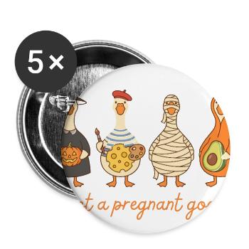 Just a Pregnant Goose Halloween Shirt - Buttons large 2.2'' (5-pack) - white