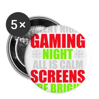 Silent Night Gaming Night All Calm Screens Bright - Buttons large 2.2'' (5-pack) - white