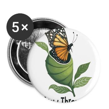 Grow Through Butterfly Bloom - Buttons large 2.2'' (5-pack) - white