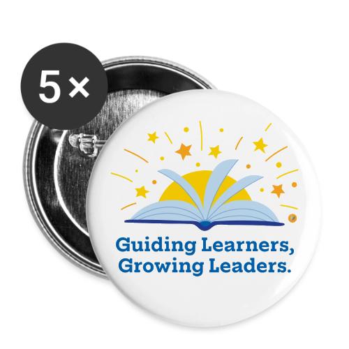 Guiding Learners, Growing Leaders - Buttons large 2.2'' (5-pack)