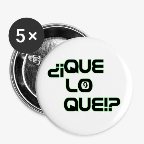 Que Lo Que - Buttons large 2.2'' (5-pack)