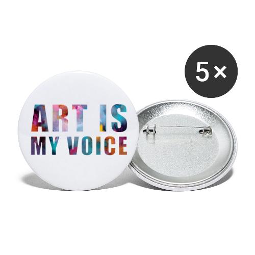 Art Is My Voice - Buttons large 2.2'' (5-pack)