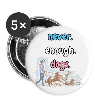 Trans Pride never enough dogs - Buttons large 2.2'' (5-pack) - white