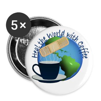Heal the World with Coffee - Buttons large 2.2'' (5-pack) - white