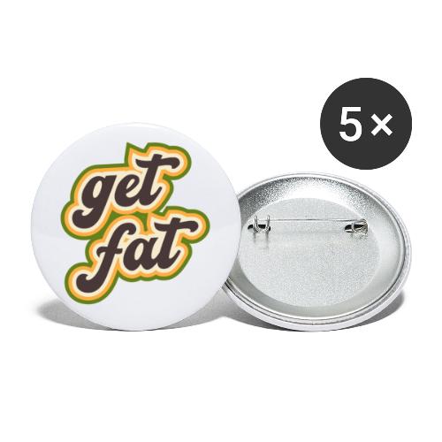 Retro get fat - Buttons large 2.2'' (5-pack)