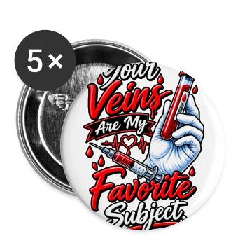 Phlebotomist Medical Humor Tee - Buttons large 2.2'' (5-pack) - white