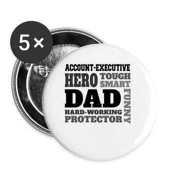 Daddy job funny Quote Dad account-executive - Buttons large 2.2'' (5-pack) - white