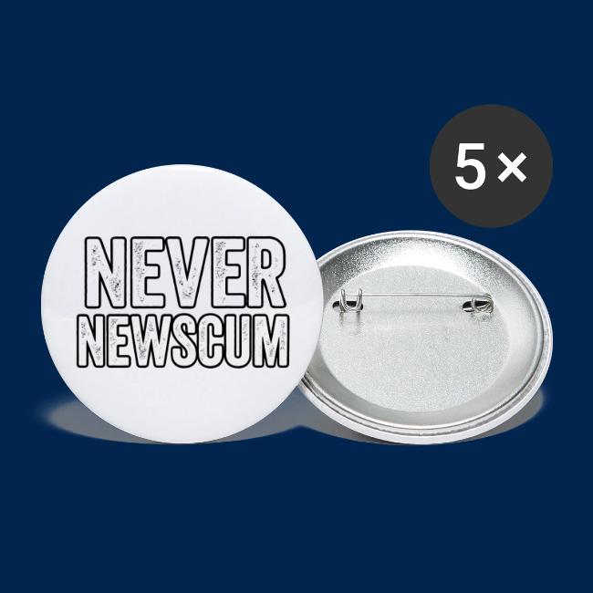 Never Newscum for Anything - Bold Anti-Newsom