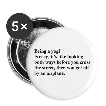 Being A Yogi Is Easy - Buttons large 2.2'' (5-pack) - white