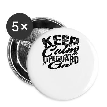 Keep Calm and Lifeguard On - lifeguard - Buttons large 2.2'' (5-pack) - white