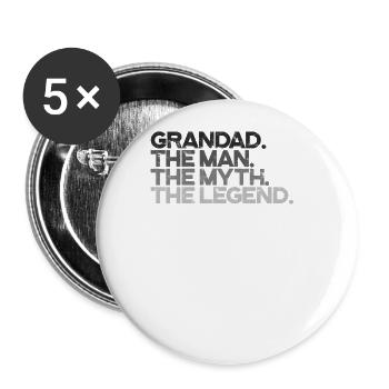 GRANDAD. THE MAN. THE MYTH. THE LEGEND. - Family - Buttons large 2.2'' (5-pack) - white