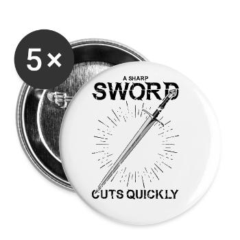 A sharp sword cuts quickly - Shield - Buttons large 2.2'' (5-pack) - white