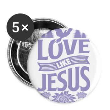 Love Like Jesus Religion Christ Religious - Buttons large 2.2'' (5-pack) - white