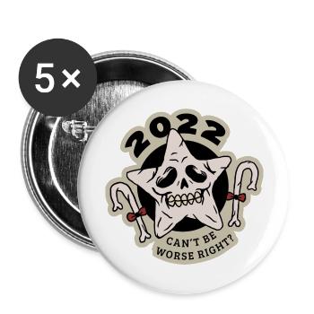 2022 can't be worse right? (anti christmas) - Buttons large 2.2'' (5-pack) - white