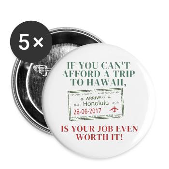 Trip to Hawaii - Buttons large 2.2'' (5-pack) - white