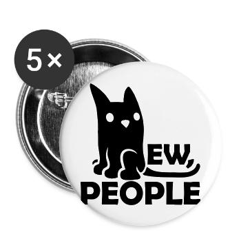 pet cats ew people - Buttons large 2.2'' (5-pack) - white