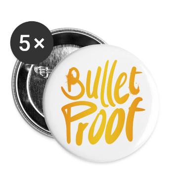 Bullet proof, Only One Place - Buttons large 2.2'' (5-pack) - white