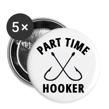DESIGNPart Time Hooker love - Buttons large 2.2'' (5-pack) - white