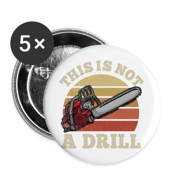 This Is Not A Drill Tool - Buttons large 2.2'' (5-pack) - white
