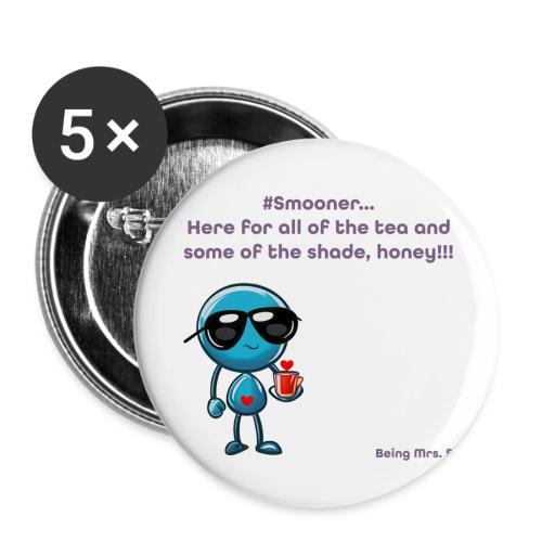 Smoon City 11_Here for the tea - Buttons large 2.2'' (5-pack)