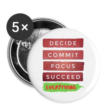 Printed with motivational quote everything - Buttons large 2.2'' (5-pack) - white