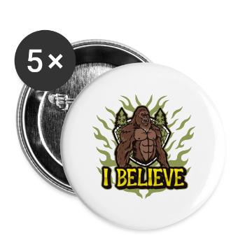 I Believe in Bigfoot / Sasquatch - Buttons large 2.2'' (5-pack) - white