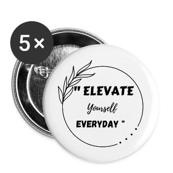 Elevate Yourself everyday - Buttons large 2.2'' (5-pack) - white