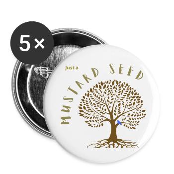 Just a Mustard Seed - Buttons large 2.2'' (5-pack) - white