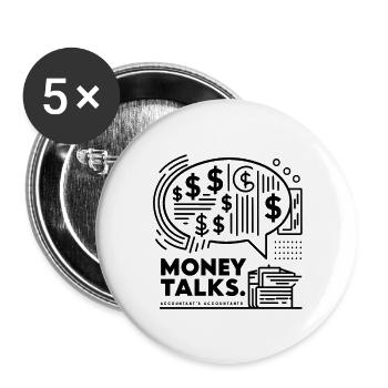 money talks funny accountant bookkeepers gift - Buttons large 2.2'' (5-pack) - white
