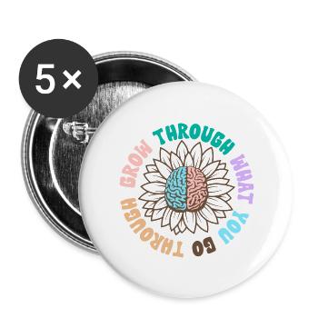 Grow through what you go through - Buttons large 2.2'' (5-pack) - white