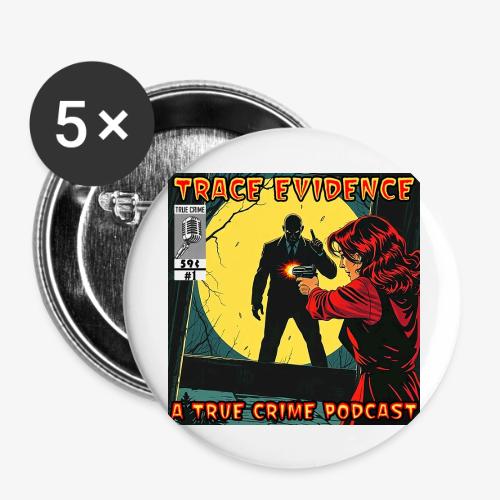 Pulp Evidence - Buttons large 2.2'' (5-pack)