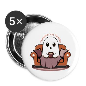Therapized and Terrified - Buttons large 2.2'' (5-pack) - white