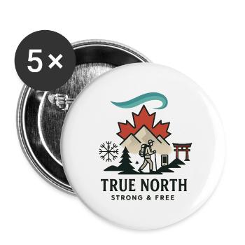 T-shirt True North – Strong & Free - Buttons large 2.2'' (5-pack) - white