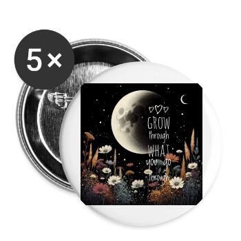 Grow Through What You Go Through - Buttons large 2.2'' (5-pack) - white
