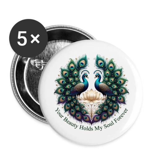 Your Beauty Holds My Soul Peacock Gifts T-Shirt - Buttons large 2.2'' (5-pack)