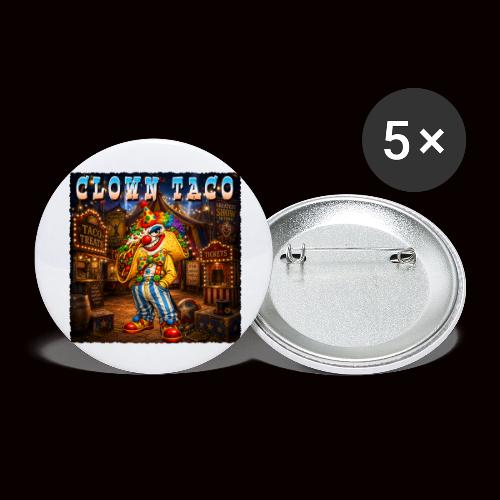The Clown Taco Circus Humor Character - Buttons large 2.2'' (5-pack)