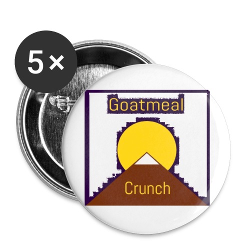 Goatmeal Crunch - Buttons large 2.2'' (5-pack)