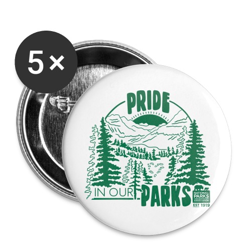 Pride in Our Parks - Buttons large 2.2'' (5-pack)