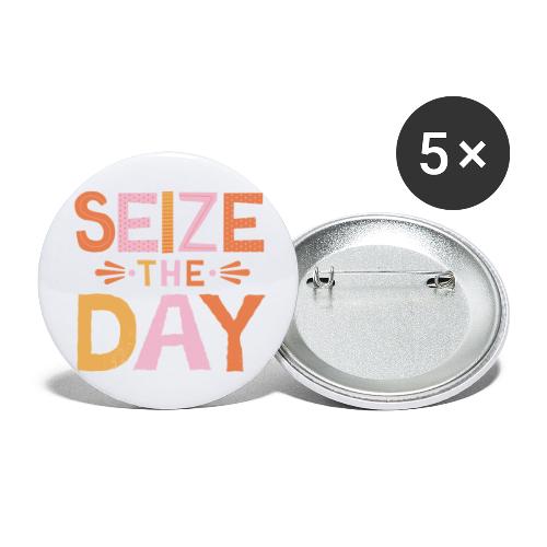 Seize the Day - Buttons large 2.2'' (5-pack)