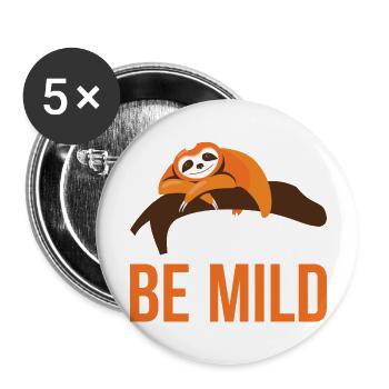 Born to Be Mild Funny Sloth Quote - Buttons large 2.2'' (5-pack) - white