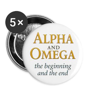 Alpha and Omega the beginning and the end - Buttons large 2.2'' (5-pack) - white