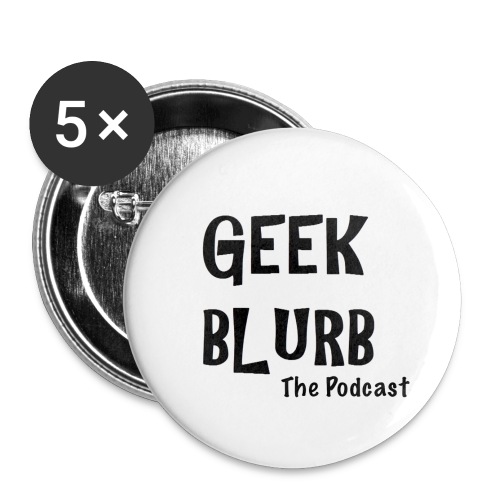 Geek Blurb (Transparent, Black Logo) - Buttons large 2.2'' (5-pack)