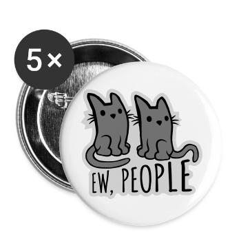 pet cats ew people - Buttons large 2.2'' (5-pack) - white