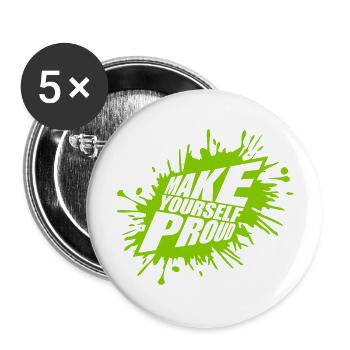 make yourself proud quote - Buttons large 2.2'' (5-pack) - white