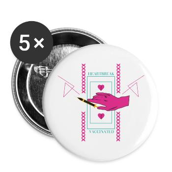 Heartbreak Vaccinated - Buttons large 2.2'' (5-pack) - white