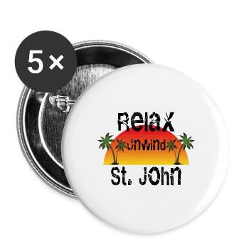 Relax,Unwind, St. John - Buttons large 2.2'' (5-pack) - white