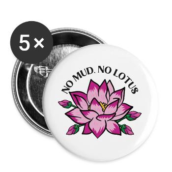 No Mud No Lotus Flower - Buttons large 2.2'' (5-pack) - white