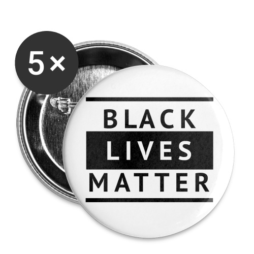 Black Lives Matter - Buttons large 2.2'' (5-pack)