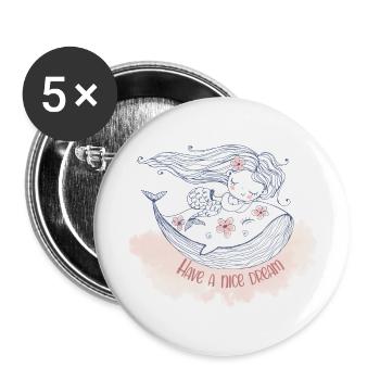 Have A Nice Dream - Buttons large 2.2'' (5-pack) - white